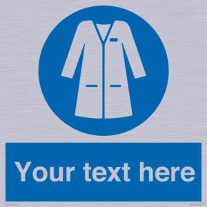 Custom Mandatory: Wear laboratory coat